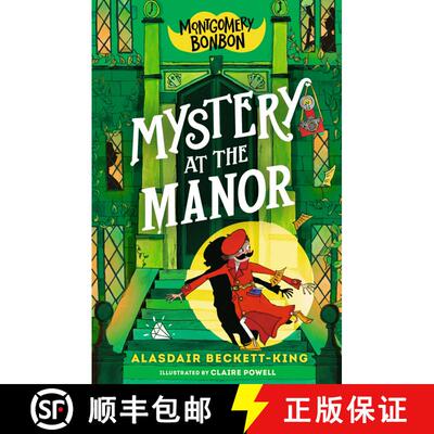 【3-4周达】Montgomery Bonbon: Mystery at the Manor [9781536241693]