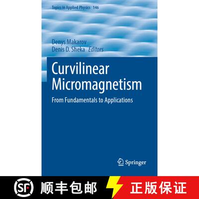 【3-4周达】Curvilinear Micromagnetism : From Fundamentals to Applications [9783031090882]