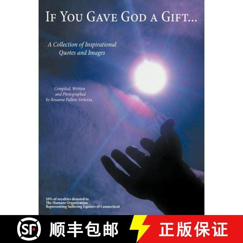 【3-4周达】If You Gave God a Gift...: A Collection of Inspirational Quotes and Images [9781452559858]