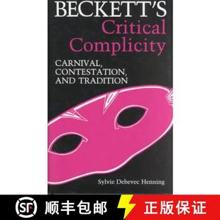 and 9780813116648 Beckett Complicity Carnival Critical 4周达 Tradition Contestation