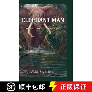 【3-4周达】Elephant Man: The great ivory hunters of days past [9780645463125]