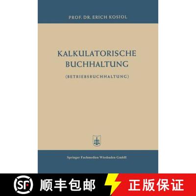【3-4周达】Kalkulatorische Buchhaltung: Betriebsbuchhaltung [9783663033226]