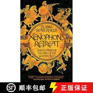 Persia Xenophon Golden 9780571223848 Retreat 4周达 the and Greece Age end