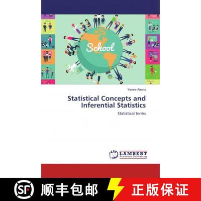 预订 Statistical Concepts and Inferential Statistics [9786200285096]
