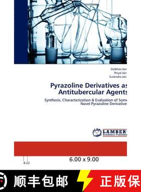 预订 Pyrazoline Derivatives as Antitubercular Agents [9783848406340]