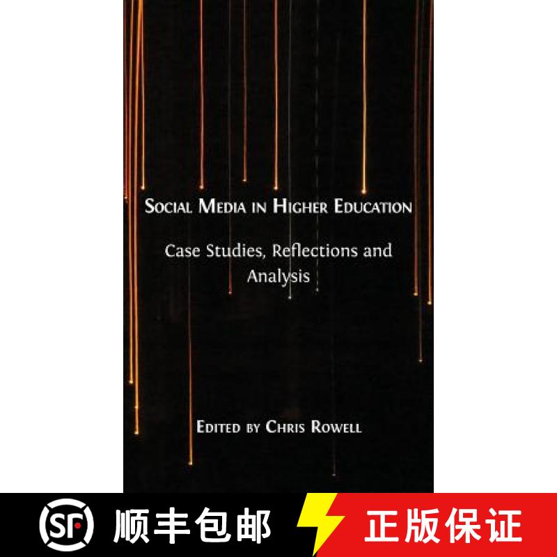 【2-3周达】Social Media in Higher Education: Case Studies, Reflections and Analysis [9781783746699]