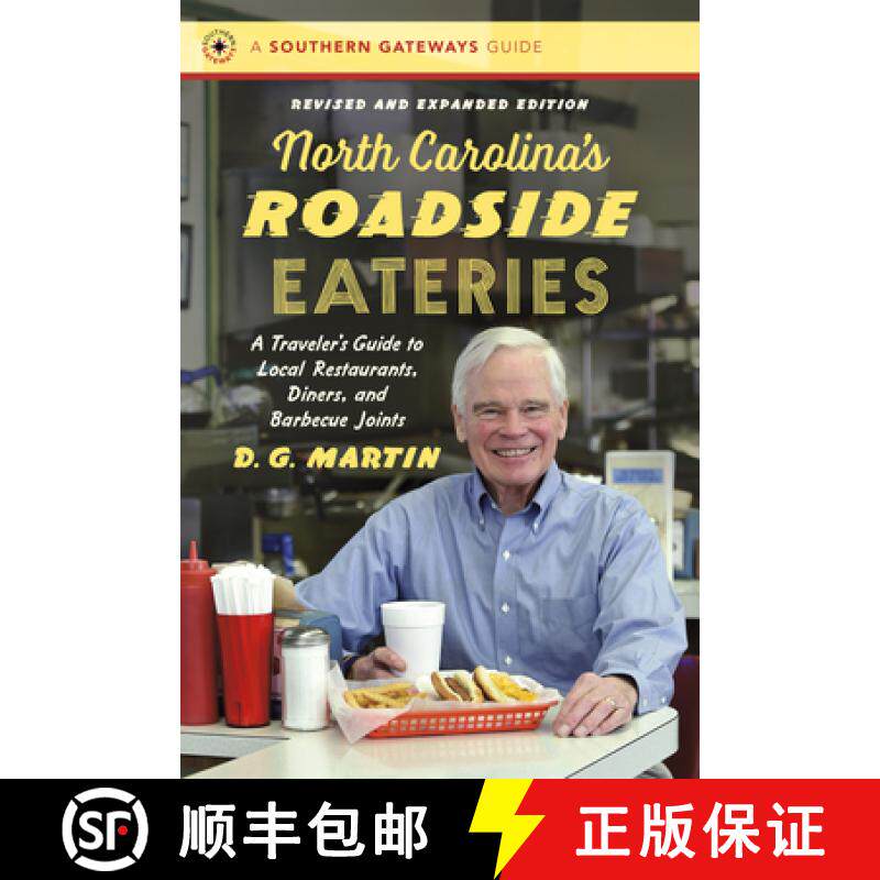 预订 North Carolina�s Roadside Eateries, Revised and Expanded Edition: A Traveler�s Gui... [9781469660936]