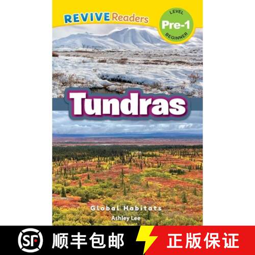 【3-4周达】Tundras: Global Habitats (Revive Readers, Level Pre-1) [9781834124520]