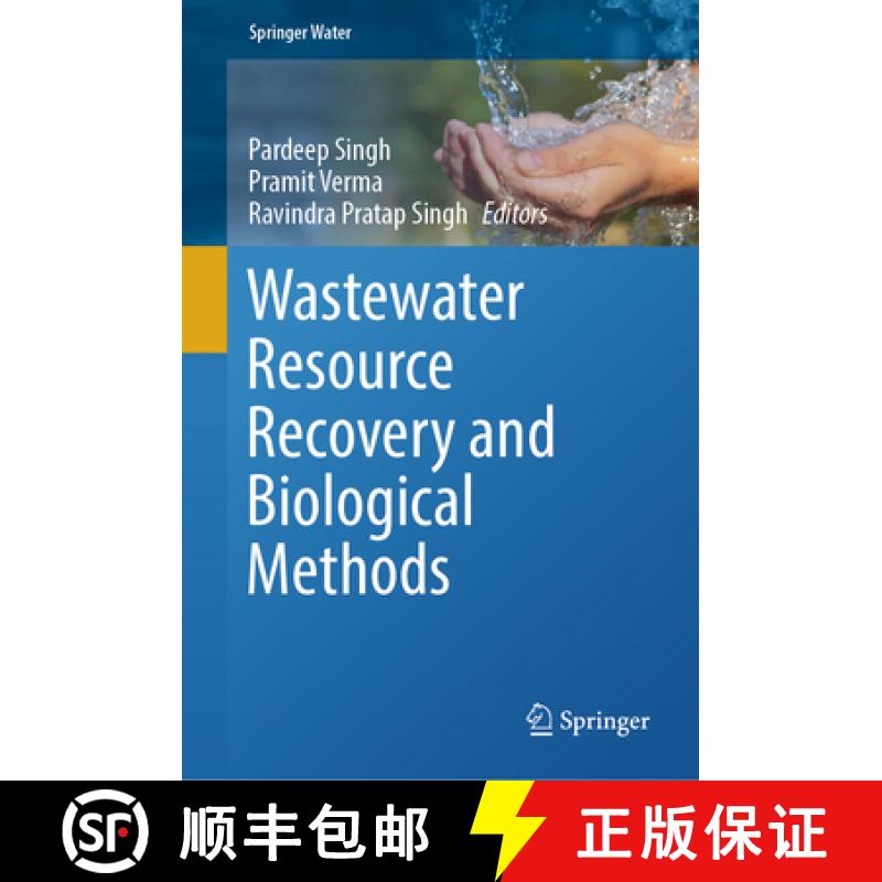 【3-4周达】Wastewater Resource Recovery and Biological Methods [9783031401978]