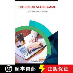 【3-4周达】The Credit Score Game: It's Not Your Fault [9780359205721]