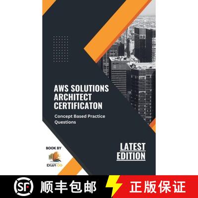 【3-4周达】Concept Based Practice Questions for AWS Solutions Architect Certification Latest Edition ... [9798215088005]