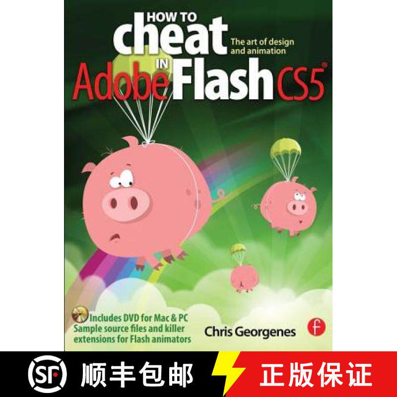 【3-4周达】How to Cheat in Adobe Flash CS5: The Art of Design and Animation [With DVD ROM] [9780240522074]