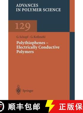 【3-4周达】Polythiophenes -- Electrically Conductive Polymers [9783662148327]