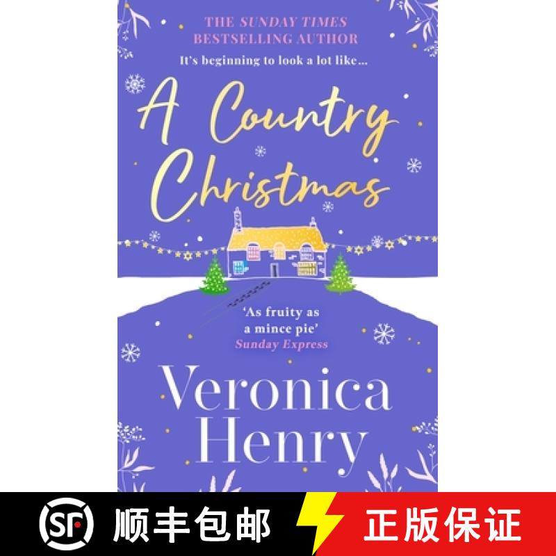 【3-4周达】A Country Christmas : The heartwarming and unputdownable festive romance to escape with th... [9781398715219]
