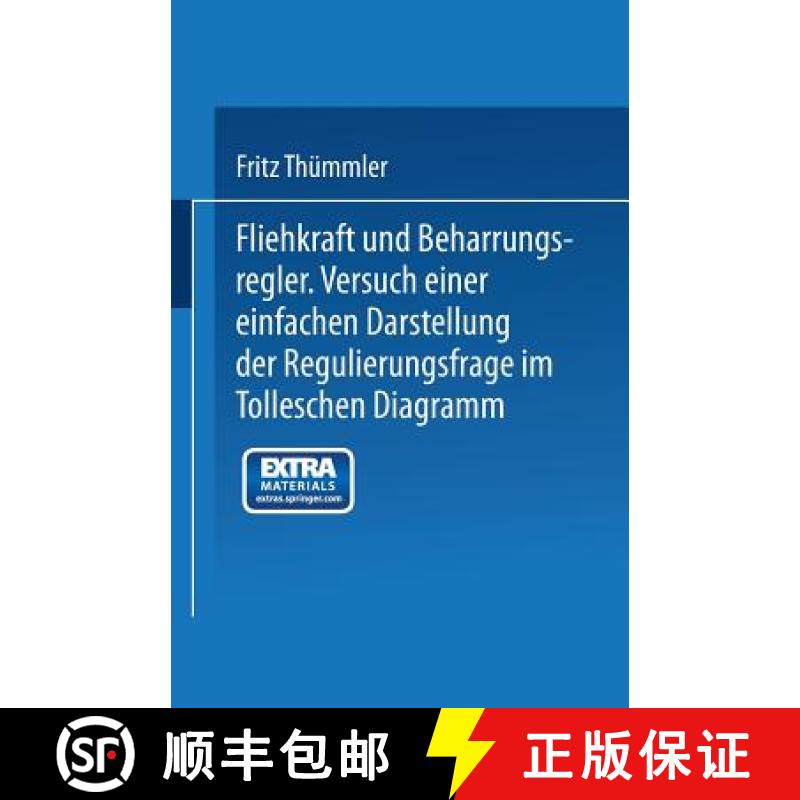 【3-4周达】Fliehkraft Und Beharrungsregler: Versuch Einer Einfachen Darstellung Der Regulierungsfrage... [9783662321713]