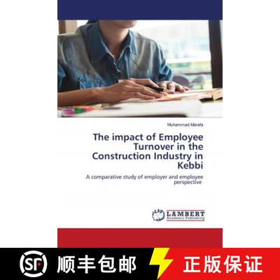 预订 The impact of Employee Turnover in the Construction Industry in Kebbi [9786202800181]