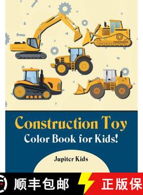 【3-4周达】Construction Toy Color Book for Kids! [9781683262480]