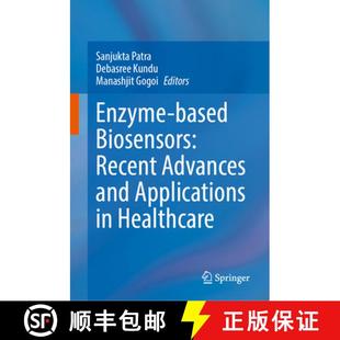 Advances Biosensors and Healthcare Enzyme 4周达 9789811569814 Based Applications Recent