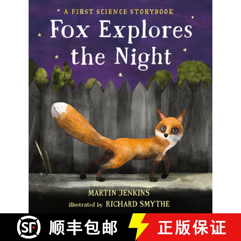 【3-4周达】Fox Explores the Night: A First Science Storybook [9780763698836]
