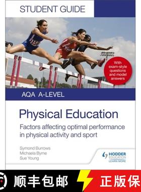 【3-4周达】AQA A Level Physical Education Student Guide 2: Factors affecting optimal performance in p... [9781510455498]