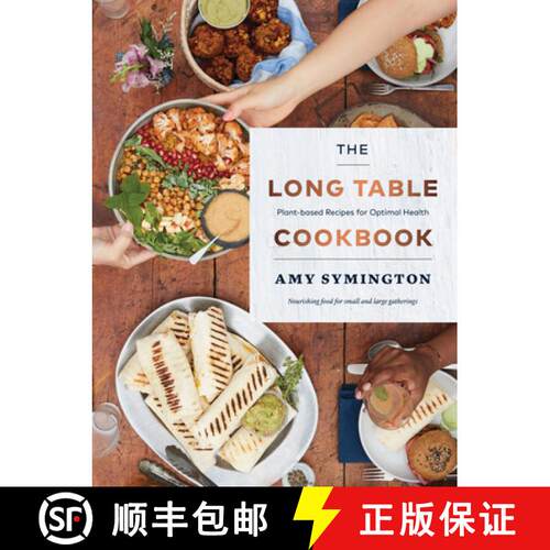 【3-4周达】The Long Table Cookbook : Plant-based Recipes for Optimal Health [9781771622271]