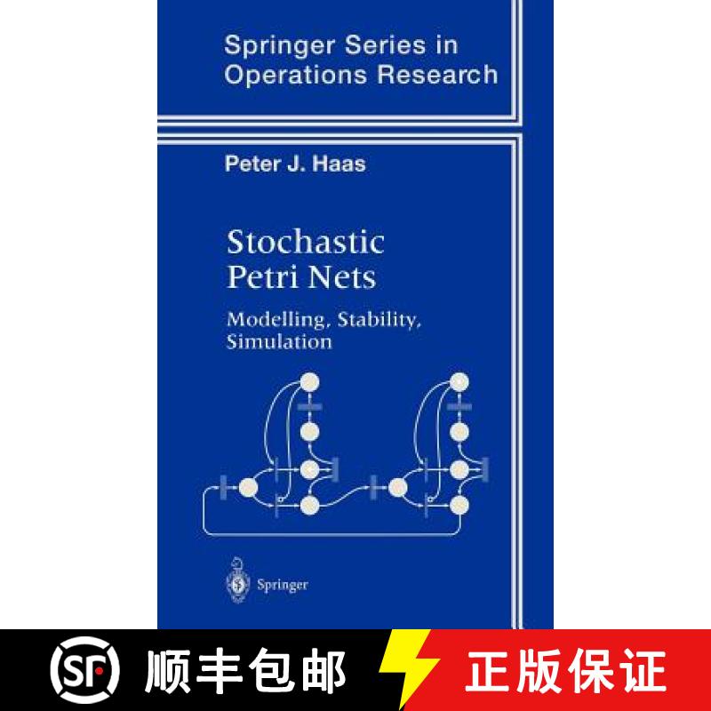 【3-4周达】Stochastic Petri Nets : Modelling, Stability, Simulation [9780387954455]
