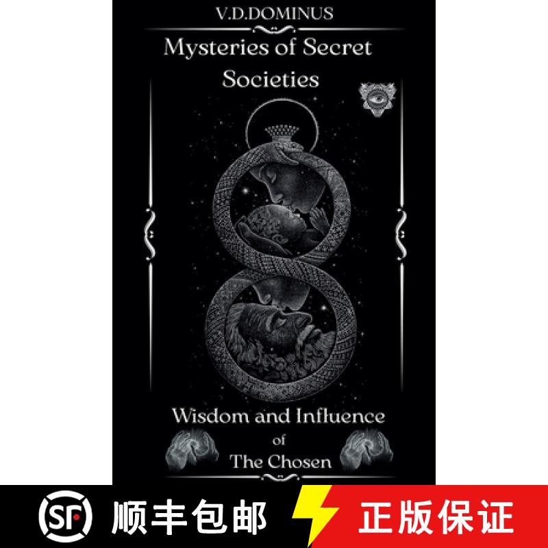 【3-4周达】Mysteries of Secret Societies Wisdom and Influence of The Chosen [9798231689507]