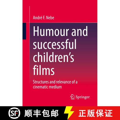 【3-4周达】Humour and successful children's films : Structures and relevance of a cinematic medium (1... [9783658403225]