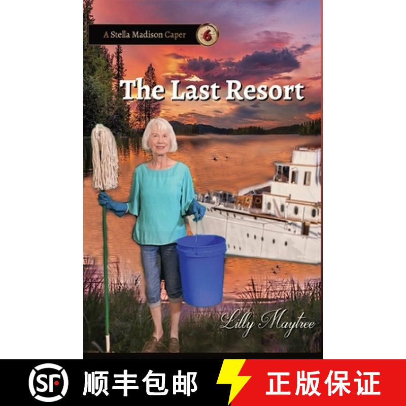 【3-4周达】The Last Resort: A Stella Madison Caper [9781944798536]