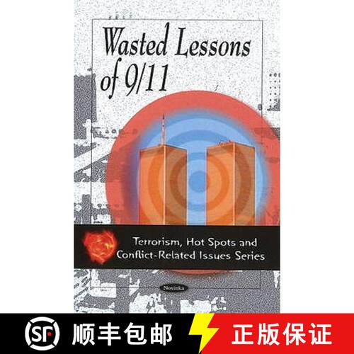 【3-4周达】Wasted Lessons of 9/11 [9781606926406]
