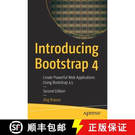 【3-4周达】Introducing Bootstrap 4 : Create Powerful Web Applications Using Bootstrap 4.5 [9781484262023]