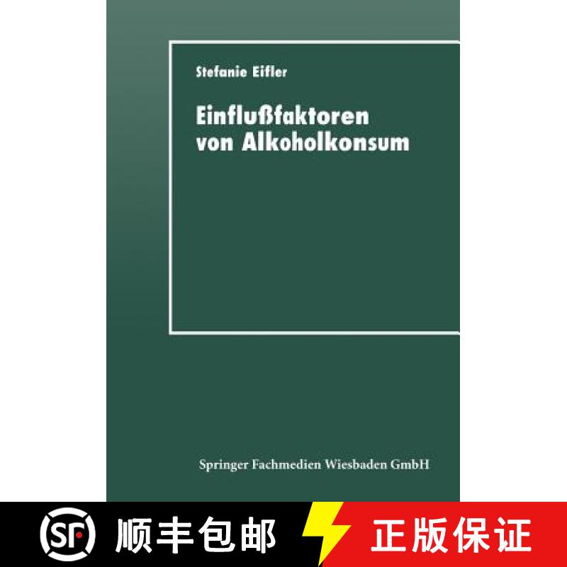 【3-4周达】Einflußfaktoren von Alkoholkonsum : Sozialisation, Self-Control und Differentielles Lernen [9783824442393]