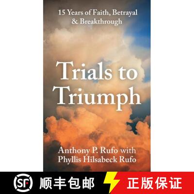 【3-4周达】精装 Trials to Triumph, 15 Years of Faith, Betrayal, & Breakthrough [9798902228967]
