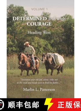 【3-4周达】Determined and with Courage: Heading West [9781664272071]