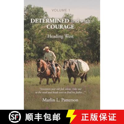【3-4周达】Determined and with Courage: Heading West [9781664272071]