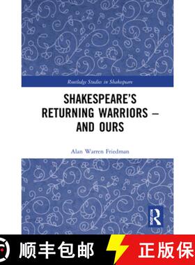 【3-4周达】Shakespeare's Returning Warriors - and Ours [9781032067841]