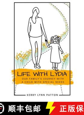【3-4周达】Life With Lydia: Our Family's Journey With a Child With Special Needs [9798988502104]
