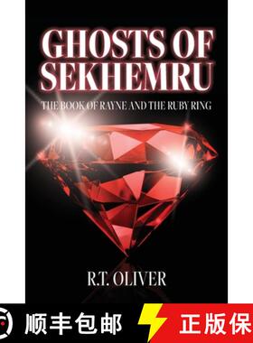 【3-4周达】Ghosts of Sekhemru: The Book of Rayne and the Ruby Ring [9781685157982]