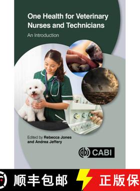 【3-4周达】One Health for Veterinary Nurses and Technicians: An Introduction [9781789249453]