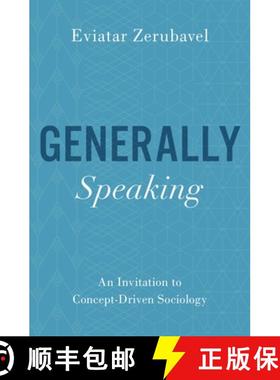 【3-4周达】Generally Speaking: An Invitation to Concept-Driven Sociology [9780197519271]