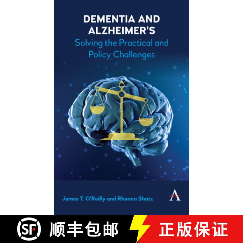 【3-4周达】Dementia and Alzheimer's : Solving the Practical and Policy Challenges [9781783089253]