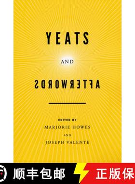 预订 Yeats and Afterwords: Christ, Culture, and Crisis [9780268011208]