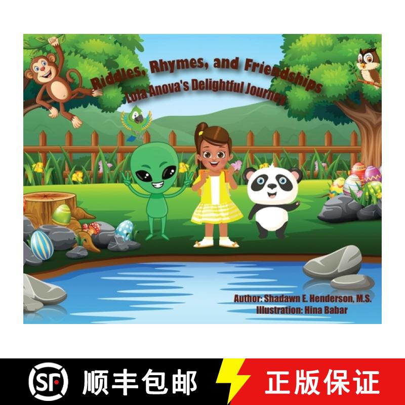 【3-4周达】Riddles, Rhymes, and Friendships: Lola Anova's Delightful Journey [9798987624753]