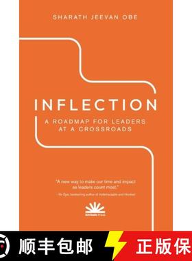 【3-4周达】Inflection: A Roadmap for Leaders at a Crossroads [9781399976077]