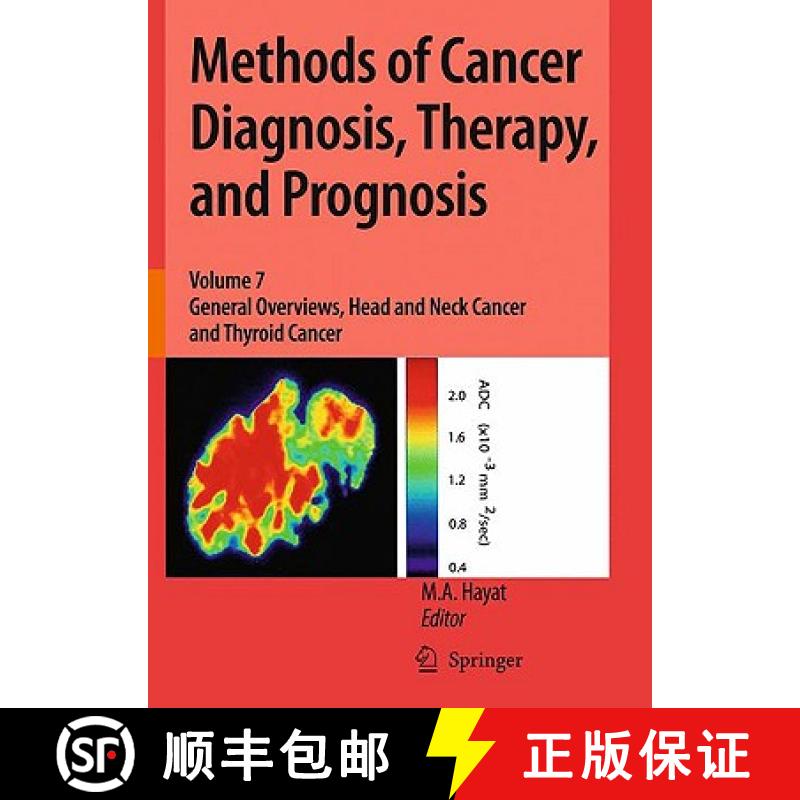 【4周达】Methods of Cancer Diagnosis, Therapy, and Prognosis: General Overviews, Head and Neck Cancer... [9789048131853]