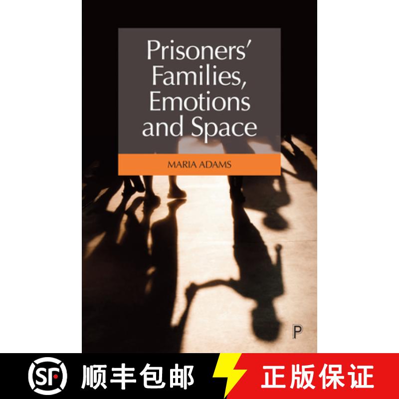 【2-3周达】Prisoners' Families, Emotions and Space [9781447358121]