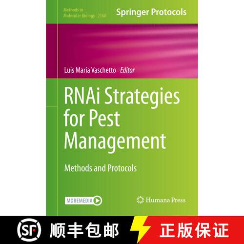 【3-4周达】精装 RNAi Strategies for Pest Management : Methods and Protocols [9781071616321]