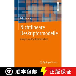 【3-4周达】Nichtlineare Deskriptormodelle: Analyse- und Syntheseverfahren (1. Aufl. 2021) [9783658319434]