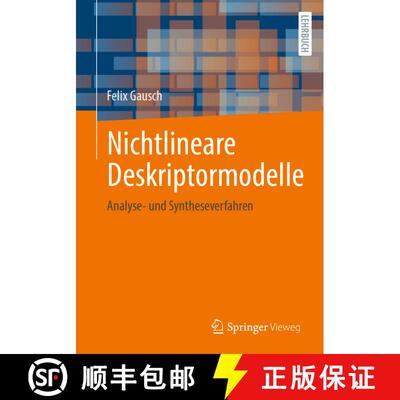 【3-4周达】Nichtlineare Deskriptormodelle: Analyse- und Syntheseverfahren (1. Aufl. 2021) [9783658319434]