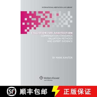 Standards Arbitration Methods Evidence Valuation Expert 4周达 9789041127358 for and Compensation